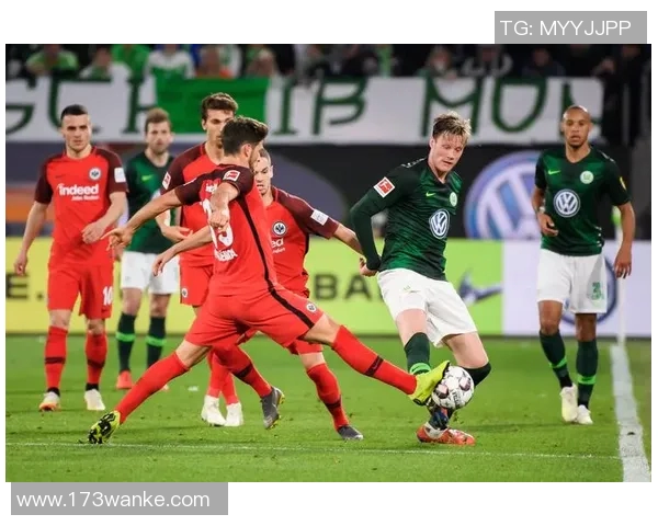 沃尔夫斯堡硬撑不败纪录，战平弗赛堡继续保持领先优势